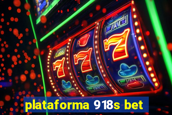 plataforma 918s bet